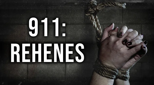 911: Rehenes