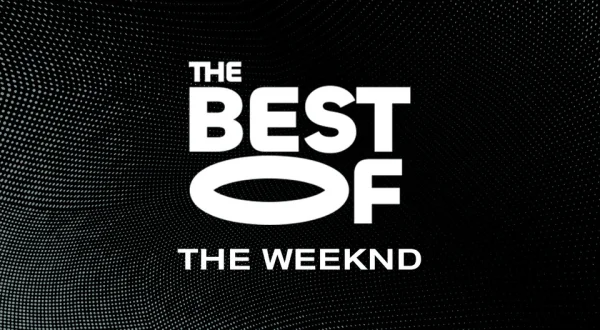 The Best of The Weeknd