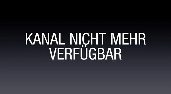 Kanal nicht mehr verfügbar