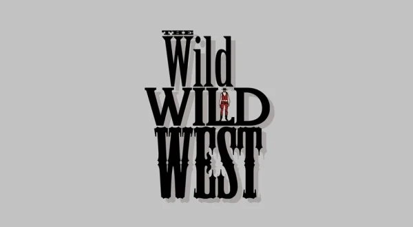 The Wild, Wild West