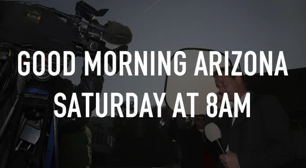 Good Morning Arizona Saturday at 8am