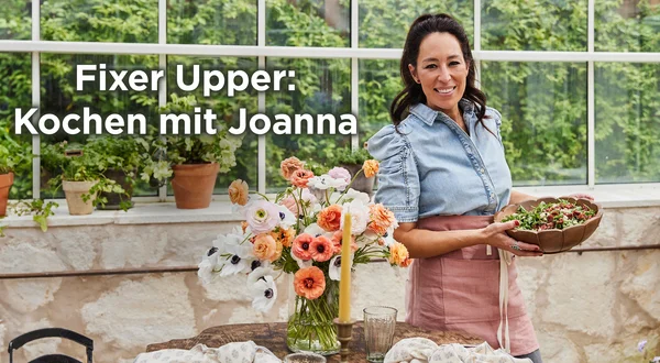 Fixer Upper: Kochen mit Joanna