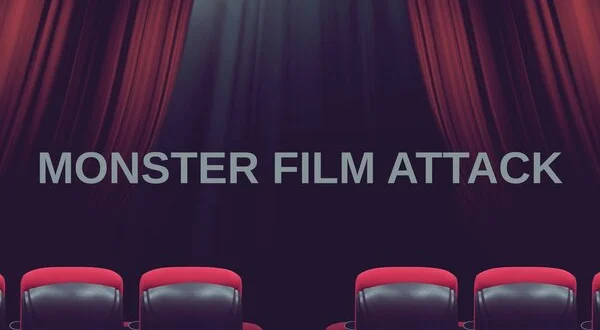 Monster Film Attack