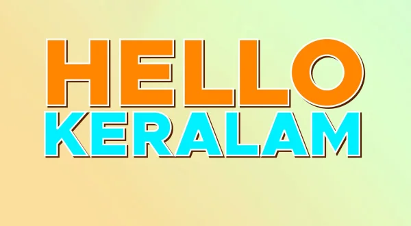 Hello Keralam