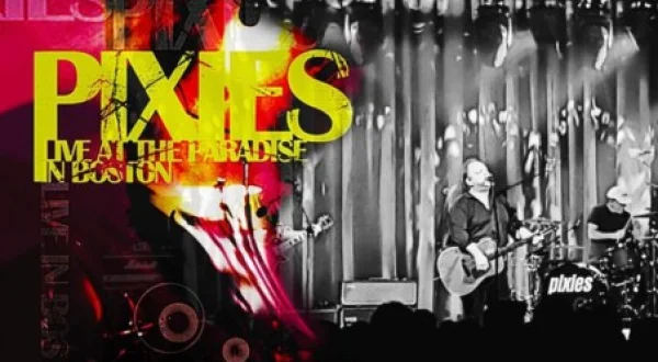 Pixies - Club Date Live in Boston