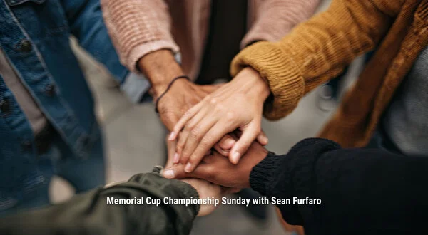 Memorial Cup Championship Sunday With Sean Furfaro