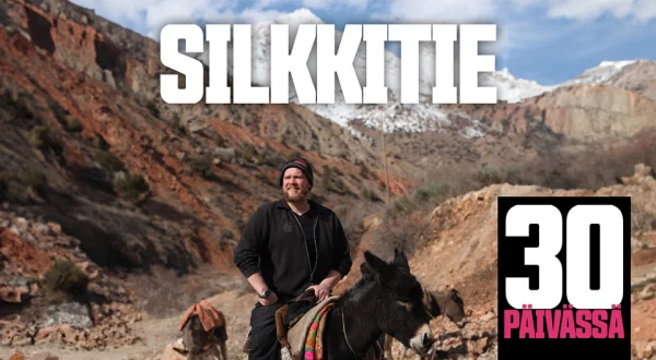 Silkkitie 30 päivässä