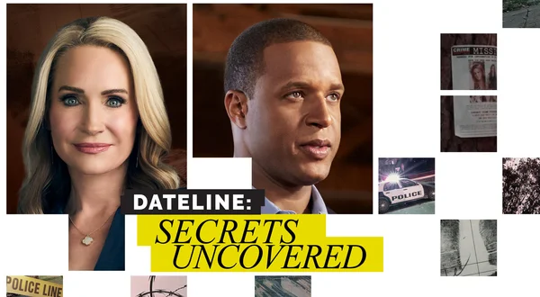 Dateline: Secrets Uncovered