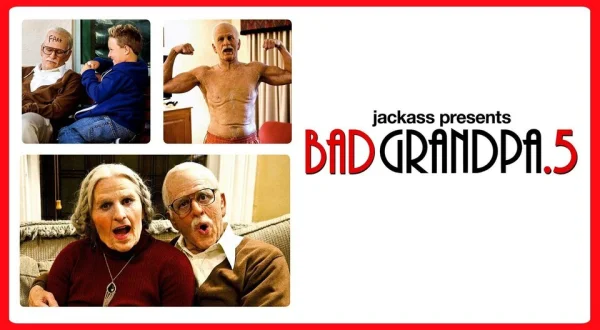 Jackass Presents: Bad Grandpa 0.5