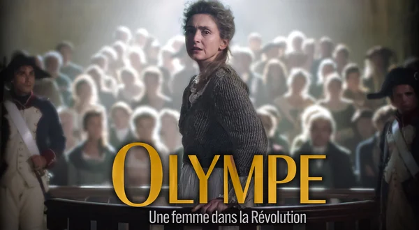 Olympe, une femme dans la Révolution