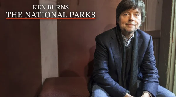 Ken Burns: The National Parks