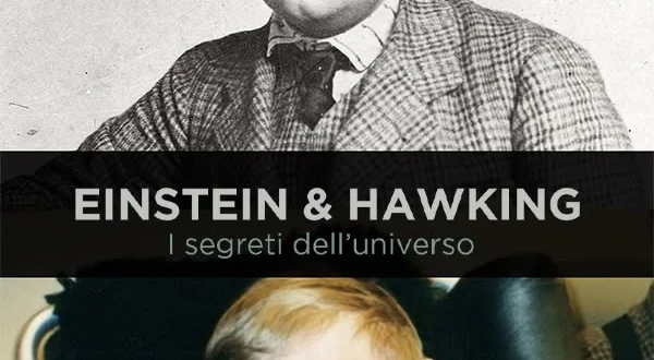 Einstein e Hawking: I segreti...