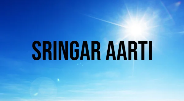 Sringar Aarti
