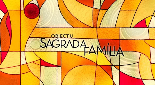 Objectiu: Sagrada Família