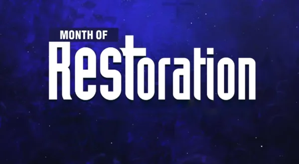 Month of Restoration