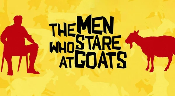 The Men Who Stare at Goats