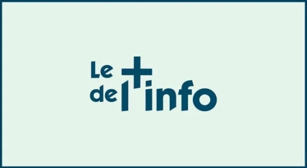Le + de l'info