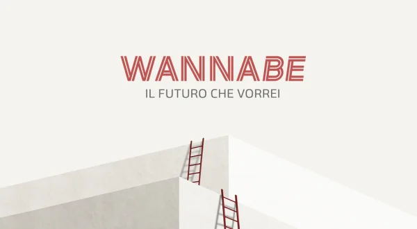 Wannabe: Il futuro che vorrei