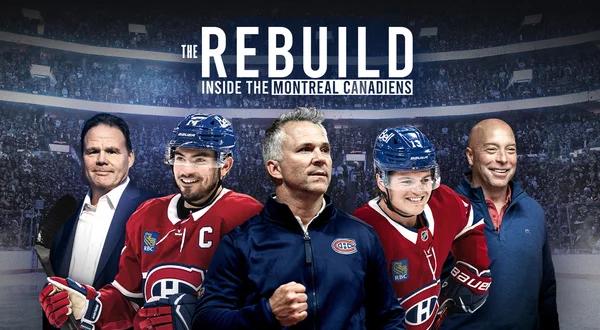 The Rebuild: Inside the Montreal Canadiens