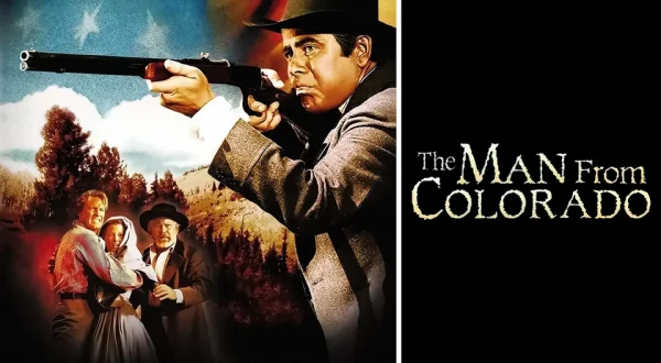 The Man From Colorado