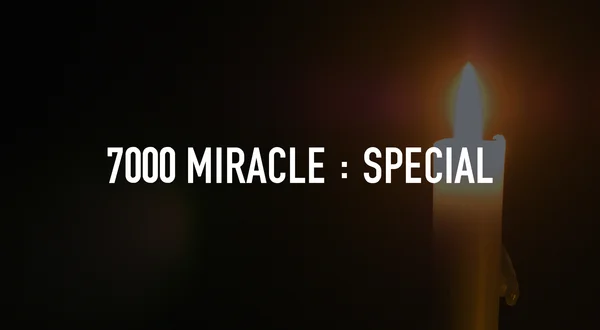 7000 Miracle : Special