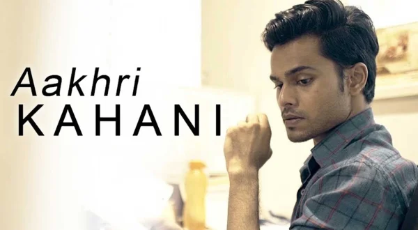 Aakhri Kahani