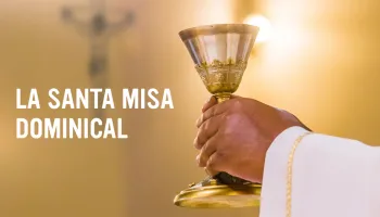 La Santa Misa dominical