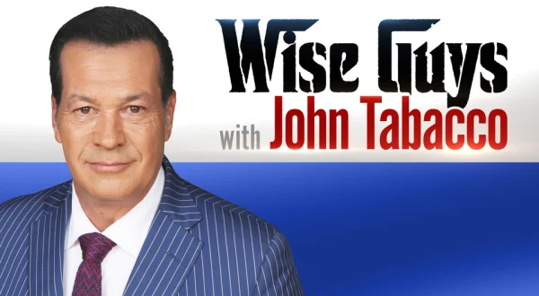 Wise Guys With John Tabacco