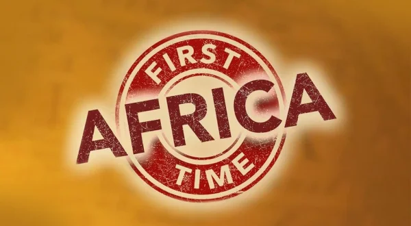 First Time Africa