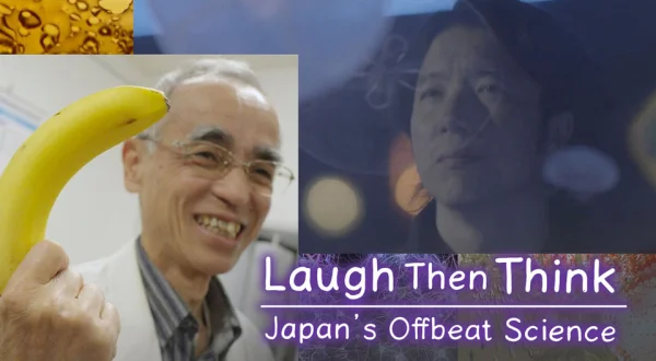 Laugh Then Think: Japan's Offbeat Science
