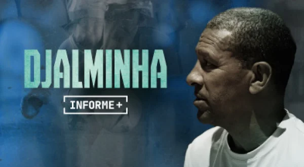 Informe Plus+. Puro Djalminha