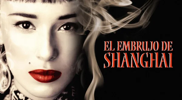 El embrujo de Shanghai