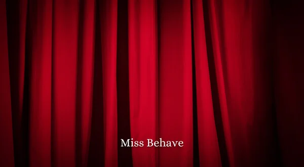 Miss Behave