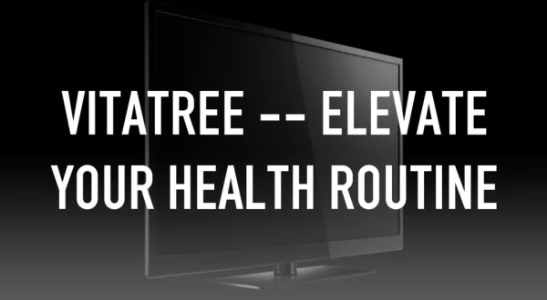 Vitatree -- Elevate Your Health Routine