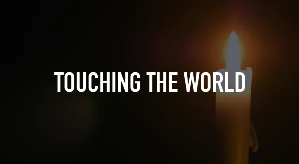 Touching the World