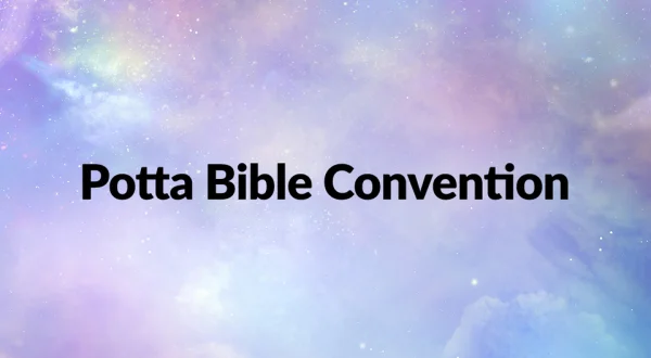 Potta Bible Convention