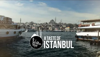 A Taste of Istanbul