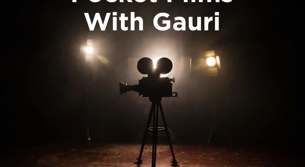 Pocket Films With Gauri