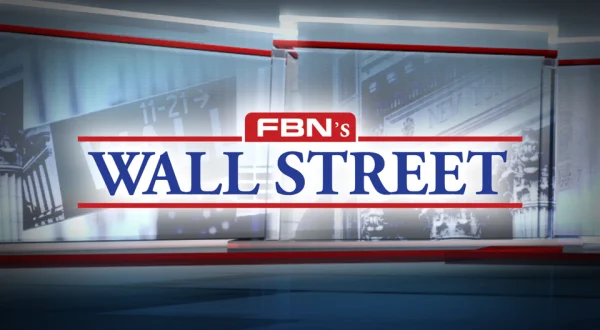 Live: FBN's Wall Street