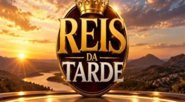 Reis da Tarde
