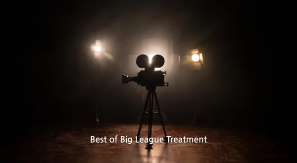 Best of Big League Treatment