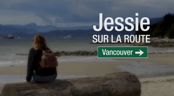Jessie sur la route: direction Vancouver