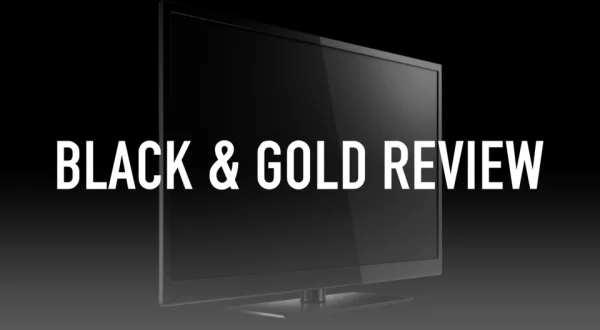 Black & Gold Review