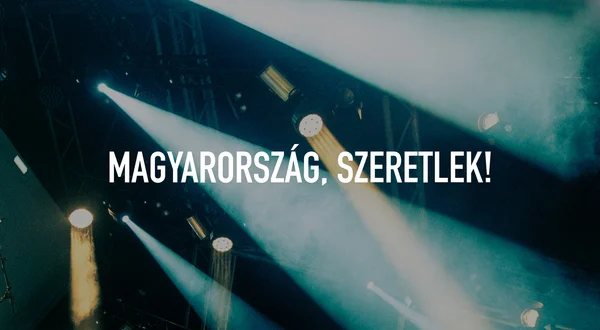 Magyarország, Szeretlek!