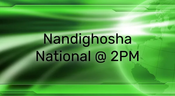 Nandighosha National @ 2PM