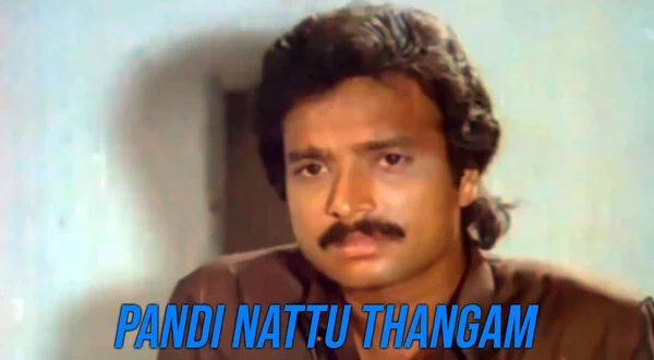 Pandi Nattu Thangam