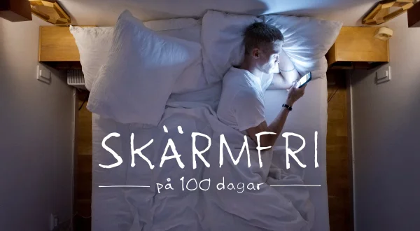 Skærmfri på 100 dage