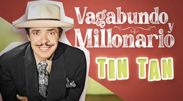 Vagabundo y millonario