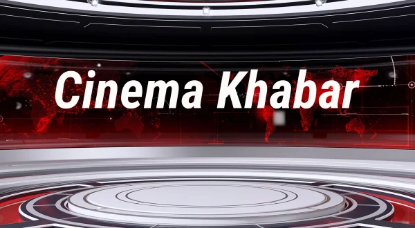 Cinema Khabar