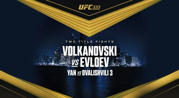 UFC 333: Volkanovski vs. Evloev - Prelims